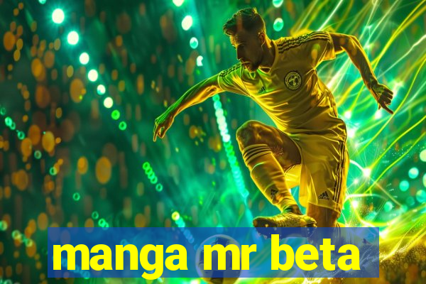 manga mr beta